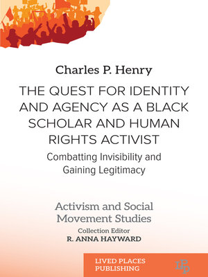 cover image of The Quest for Identity and Agency as a Black Scholar and Human Rights Activist